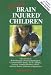 Rescuing Brain Injured Children