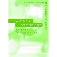Automobilkaufleute - Automobilbetriebslehre Service und Auftragsabwicklung. Materialienband (inkl. L�sungen): Materialienband (inkl. L�sungen) Lehrerhandbuch