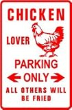CHICKEN LOVER PARKING farm bird stock sign