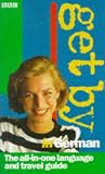 Get by in German 1998 Travel Pack (Get By In)