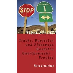 Trucks, Baptisten und Einarmige Banditen