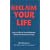 Reclaim Your Life