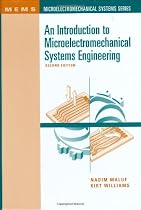 An Introduction to Microelectromechanical Systems Engineering