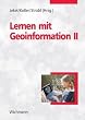 Lernen mit Geoinformation II