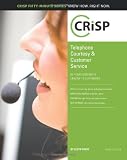 Telephone Courtesy & Customer Service, Fourth Edition: Be Your Company's Lifeline to Customers (Crisp Fifty Minute Series)