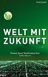 Produkt-Bild: Welt mit Zukunft: Die &ouml;kosoziale Perspektive