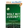 Welt mit Zukunft: Die �kosoziale Perspektive