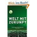 Welt mit Zukunft: Die �kosoziale Perspektive