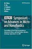 IUTAM Symposium on Advances in Micro- and Nanofluidics: Proceedings of the IUTAM Symposium on Advances in Micro- and Nanofluidics, Dresden, Germany, September 6-8, 2007 (IUTAM Bookseries)
