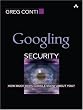 Googling Security: How Much Does Google Know About You?