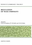 Regulation of Male Fertility (Clinics in Andrology)