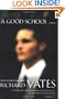 A Good School: A Novel