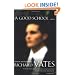 A Good School: A Novel
