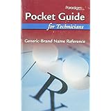 pocket guide for technicians generic brand name reference to accompany pharmacology for technicians