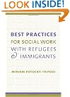 Best Practices for Social Work with Refugees and Immigrants