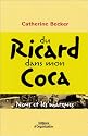 Du Ricard dans mon Coca