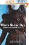 White Stone Day