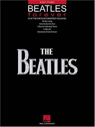 Beatles Forever: 29 of the Fab Four's Greatest
