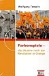 Farbenspiele - die Ukraine nach der Revolution in Orange