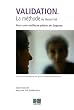 La Validation, M�thode Feil : Comment aider les grands vieillards d�sorient�s