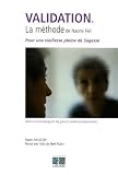 La Validation, M�thode Feil : Comment aider les grands vieillards d�sorient�s