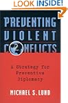 Preventing Violent Conflicts