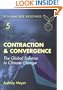 Contraction & Convergence: The Global Solution to Climate Change (Schumacher Briefings)
