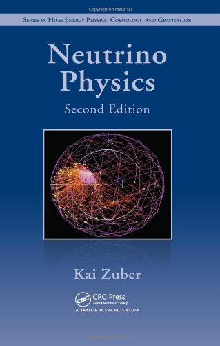 Neutrino Physics, Second Edition (Series in High Energy Physics, Cosmology and Gravitation)