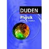 Duden Physik - Sekundarstufe II - Sachsen: 12. Schuljahr - Grundkurs - Sch�lerbuch
