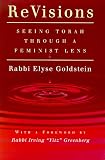 ReVisions : Seeing Torah Through a Feminist Lens