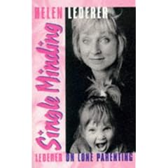 Single Minding: Lederer on Lone Parenting