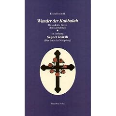 Wunder der Kabbalah: Die okkulte Praxis der Kabbalisten. Hergestellt nach der Ausg. v. 1920
