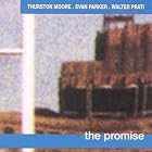 Promise by Thurston Moore, Evan Parker, and Walter Prati