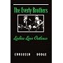The Everly Brothers: Ladies Love Outlaws