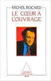 Le coeur à l ouvrage