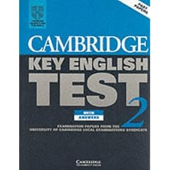 Cambridge Key English Test 2 Student's Book with answers: Examination Papers from the University of Cambridge Local Examinations Syndicate