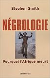 N�grologie : Pourquoi l'Afrique meurt