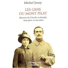 Gens du mont pilat histoire de claudia et joseph mes parents
