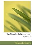 The Vicomte de Bragelonne