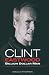 Clint Eastwood: Billion Dollar Man