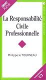 Revue Economica  / La responsabilité civile professionnelle
