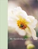 My Gardening Journal (Interactive journals)