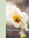 My Gardening Journal (Interactive journals)