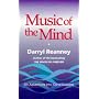 Music of the Mind: An Adventure into Consciousness
