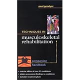 Techniques in Musculoskeletal Rehabilitation: Companion Handbook