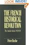 The French Historical Revolution: The Annales School, 1929-89 (Key Contemporary Thinkers)