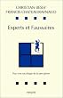 Experts et faussaires. Pour une sociologie de la perception