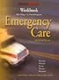 Emergency Care Workbook (9th Edition)