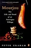Mourjou: The Life and Food of an Auvergne Village