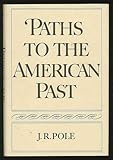 Paths to the American past